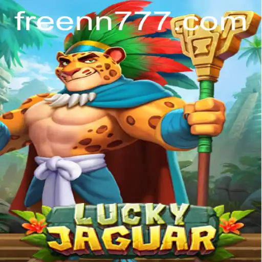 LuckyJaguar Game: An Enthralling Adventure
