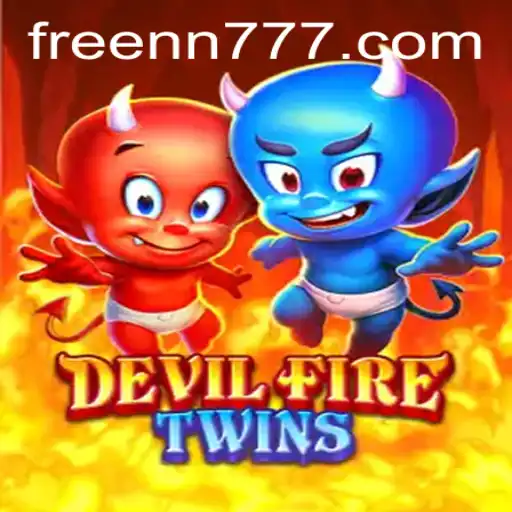 Exploring the Exciting World of DevilFireTwins: The Ultimate Gaming Experience