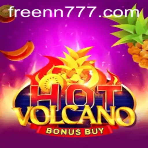 HotVolcanoBonusBuy: Dive into Thrilling Adventures with nn777