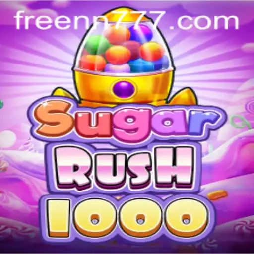 Exploring the Thrills of SugarRush1000: An In-Depth Guide