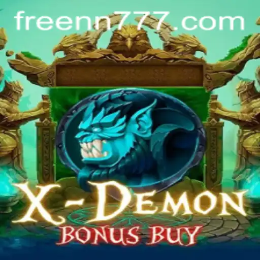 XDemonBonusBuy: Unleashing Thrills and Strategies with nn777